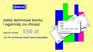 mBank - eKonto Możliwości (13-24 lat) z 550 zł premii!