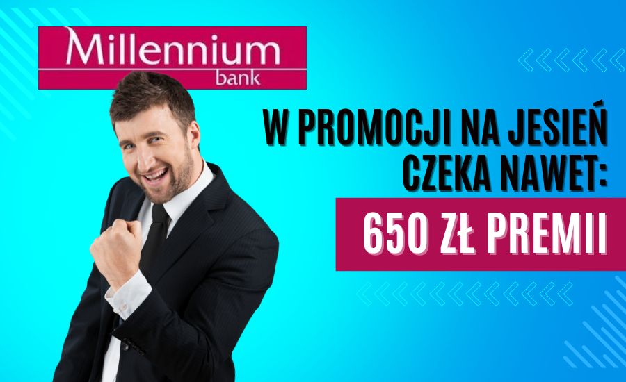 Konto Millennium 360° i 650 zł premii do zdobycia